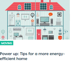 Power up - Tips for a more energy-efficient home