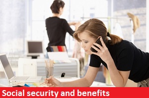 Social security and benefits